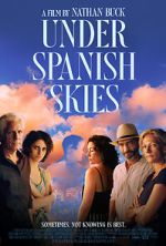 Watch Under Spanish Skies Online Alluc
