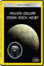 Watch National Geographic - Million Dollar Moon Rock Heist Alluc
