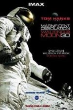 Watch Magnificent Desolation: Walking on the Moon 3D Alluc