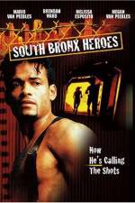 Watch South Bronx Heroes Alluc