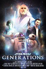 Watch Star Wars: Generations Alluc