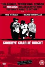 Watch Goodbye Charlie Bright Alluc