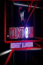 Watch WWE Countdown: Biggest Blunders Alluc