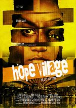 Watch Hope Village Alluc