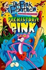 Watch Prehistoric Pink Alluc