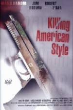 Watch Killing American Style Alluc