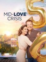 Watch Mid-Love Crisis Alluc