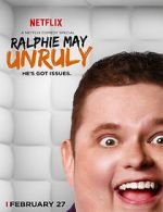 Watch Ralphie May: Unruly Alluc