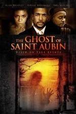 Watch The Ghost of Saint Aubin Alluc