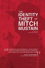Watch The Identity Theft of Mitch Mustain Alluc