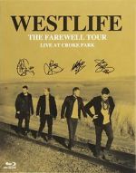 Watch Westlife: The Farewell Tour Live at Croke Park Alluc