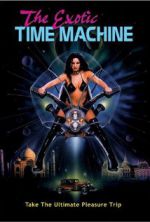Watch The Exotic Time Machine Alluc