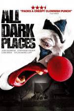 Watch All Dark Places Alluc