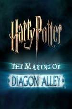 Watch Harry Potter: The Making of Diagon Alley Alluc