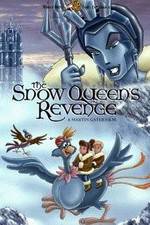 Watch The Snow Queen's Revenge Alluc