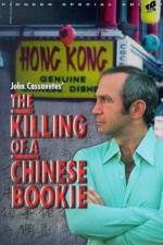 Watch The Killing of a Chinese Bookie Alluc