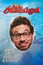 Watch Al Madrigal: Why Is the Rabbit Crying? Alluc