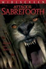 Watch Attack of the Sabretooth Alluc