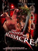 Watch The Summer of Massacre Alluc