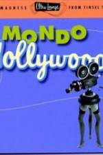 Watch Mondo Hollywood Alluc