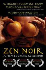 Watch Zen Noir Alluc