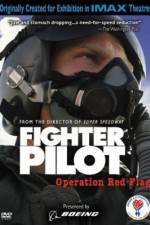 Watch Fighter Pilot Operation Red Flag Alluc