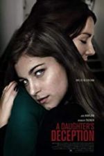 Watch A Daughter\'s Deception Alluc