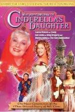 Watch The Adventures of Cinderella's Daughter Alluc