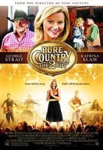 Watch Pure Country 2: The Gift Alluc