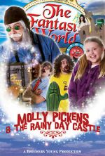 Watch Molly Pickens and the Rainy Day Castle Alluc