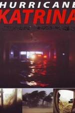 Watch Hurricane Katrina: Caught On Camera Alluc