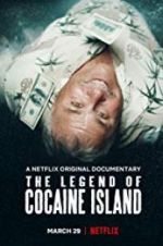 Watch The Legend of Cocaine Island Alluc