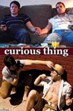 Watch Curious Thing Alluc