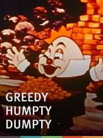 Watch Greedy Humpty Dumpty (Short 1936) Alluc