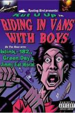 Watch Riding in Vans with Boys Alluc