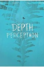 Watch Depth Perception Alluc