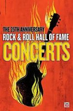 Watch The 25th Anniversary Rock and Roll Hall of Fame Concert Alluc