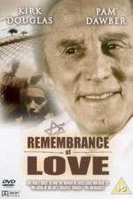 Watch Remembrance of Love Alluc