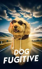 Watch Dog Fugitive Alluc