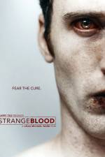 Watch Strange Blood Alluc