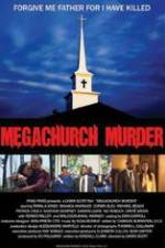Watch Megachurch Murder Alluc