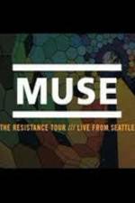 Watch Muse Live in Seattle Alluc