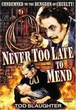 Watch It\'s Never Too Late to Mend Alluc