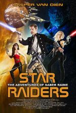 Watch Star Raiders: The Adventures of Saber Raine Alluc