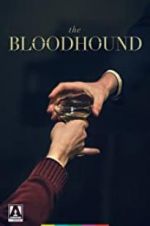 Watch The Bloodhound Alluc