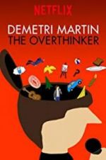 Watch Demetri Martin: The Overthinker Alluc