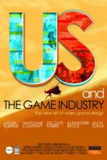 Watch Us and the Game Industry Alluc