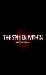 Watch The Spider Within: A Spider-Verse Story (Short 2023) Alluc