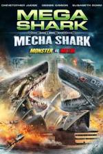 Watch Mega Shark vs. Mecha Shark Alluc