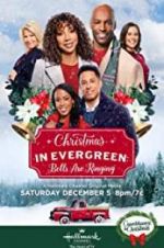 Watch Christmas in Evergreen: Bells Are Ringing Alluc